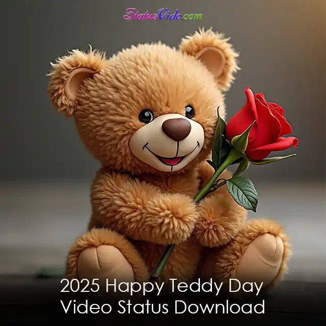 2025 Happy Teddy Day Video Status Download